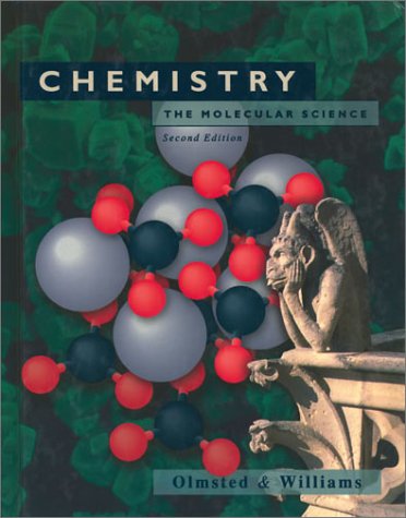 Chemistry: The Molecular Science