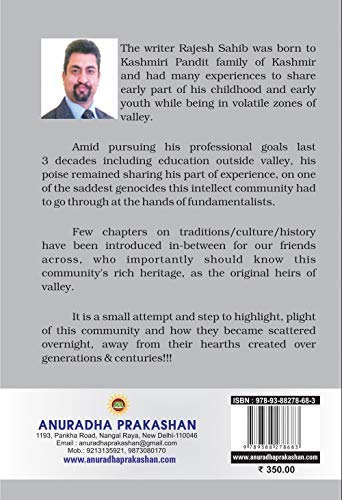 THE REFUGEE: Exodus of Kashmiri Pandits [Paperback] Mr RAJESH SAHIB