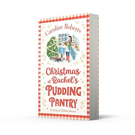 Christmas at Rachel’s Pudding Pantry: A heartwarming uplifting Christmas romantic comedy: Book 2 - Retail Maharaj