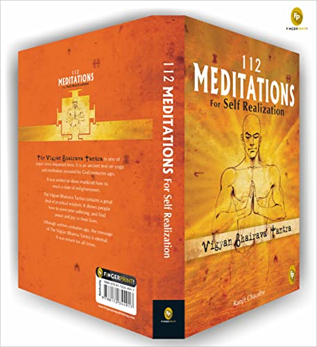 112 Meditations for Self Realization: Vigyan Bhairava Tantra