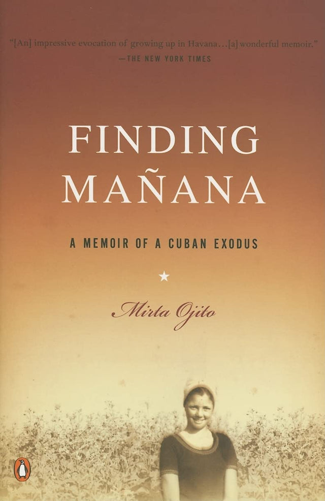 Finding Manana: A Memoir of a Cuban Exodus - Retail Maharaj
