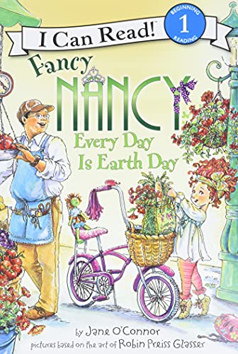 Fancy Nancy Every Day is Earth Day