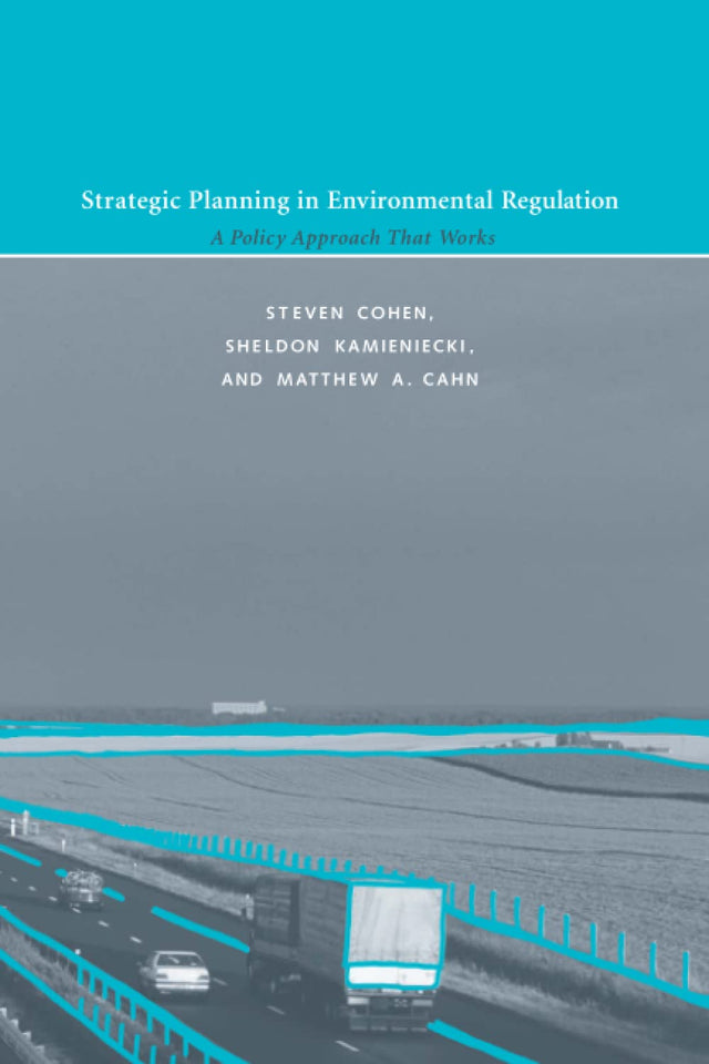 Strategic Planning in Environmental Regulation – A Policy Approach that Works - Retail Maharaj