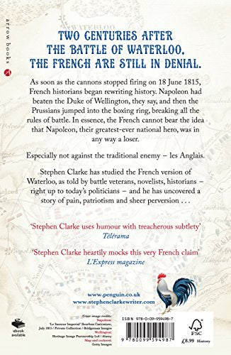 How the French Won Waterloo - or Think They Did