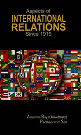 Aspects of International Relations Since 1919 - Retail Maharaj