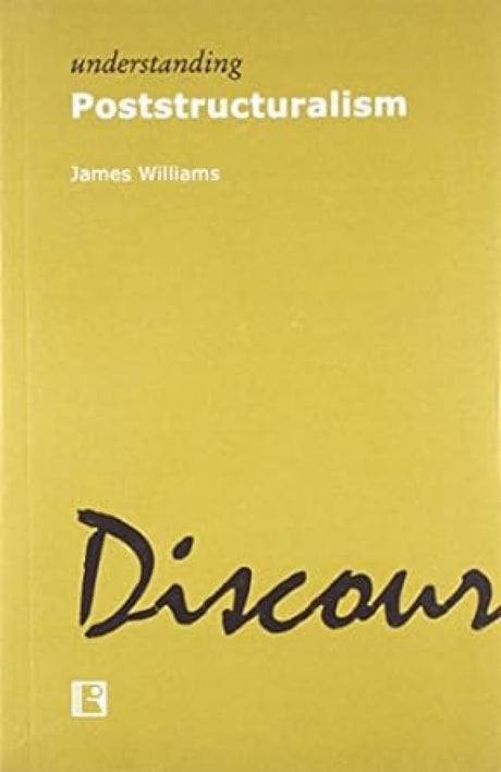 Understanding Poststructuralism - Retail Maharaj