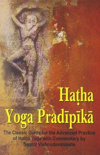 Hatha Yoga Pradipika: Classic Guide for the Advanced Practice of Hatha Yoga [English] - Retail Maharaj