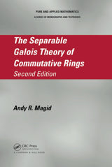 The Separable Galois Theory of Commutative Rings: 307 (Chapman & Hall/CRC Pure and Applied Mathematics) [Hardcover] Magid, Andy R. - Retail Maharaj