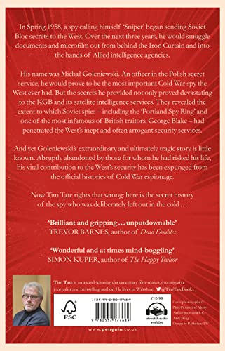 The Spy who was left out in the Cold: The Secret History of Agent Goleniewski