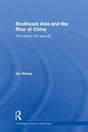 Southeast Asia and the Rise of China: The Search for Security (Routledge Security in Asia) - Retail Maharaj