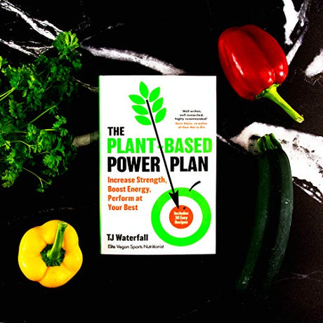 The Plant-Based Power Plan: Increase Strength, Boost Energy, Perform at Your Best - Retail Maharaj