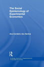 The Social Epistemology of Experimental Economics (Routledge Advances in Experimental and Computable Economics) - Retail Maharaj