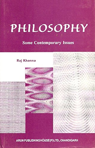 Philosophy Some Contemporary Issues