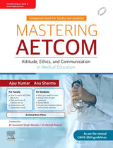 Mastering AETCOM: Attitude, Ethics, and Communication in Medical Education