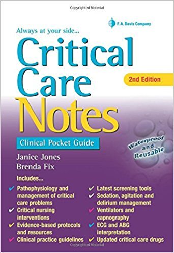CRITICAL CARE NOTES:CLINICAL POCKET GUIDE