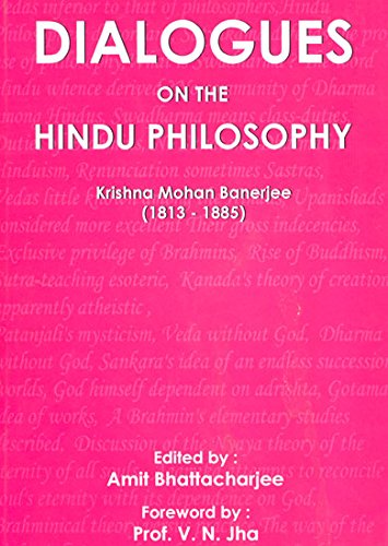 Dialogues on the Hindu Philosophy: Krishna Mohan Banerjee: (1813-1885) - Retail Maharaj