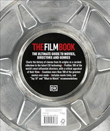 The Film Book: A Complete Guide to the World of Cinema