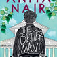 The Better Man [Paperback] Anita Nair