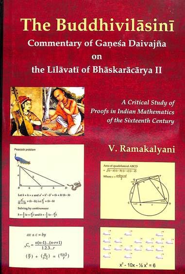 The Buddhivilasini: Commentary of Ganesa Daivajna on the Lilavati of Bh�skaracarya II [Hardcover] V. Ramakalyani - Retail Maharaj