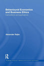 Behavioural Economics and Business Ethics: Interrelations and Applications (Routledge Advances in Behavioural Economics and Finance) - Retail Maharaj