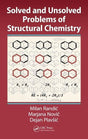 Solved and Unsolved Problems of Structural Chemistry [Hardcover] Randic, Milan; Novic, Marjana and Plavsic, Dejan - Retail Maharaj