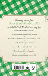 French Parents Don't Give In: 100 parenting tips from Paris