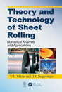 Theory and Technology of Sheet Rolling: Numerical Analysis and Applications - Retail Maharaj