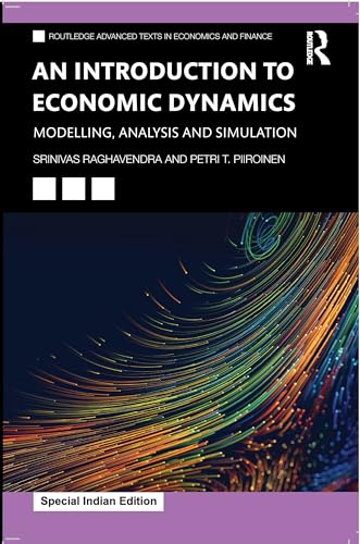 An Introduction to Economic Dynamics:Modelling, Analysis and Simulation - Retail Maharaj