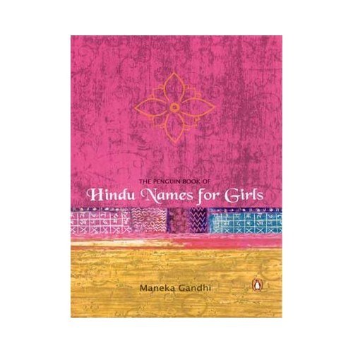 Penguin Book Hindu Names for Girls Any Time Temptations Series