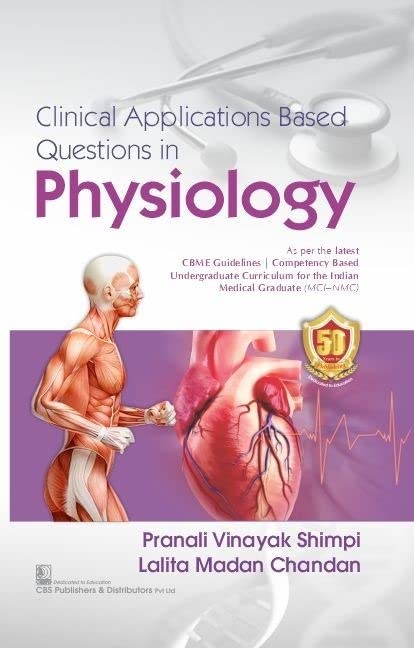 Clinical Applications Based Questions In Physiology (Pb 2023)