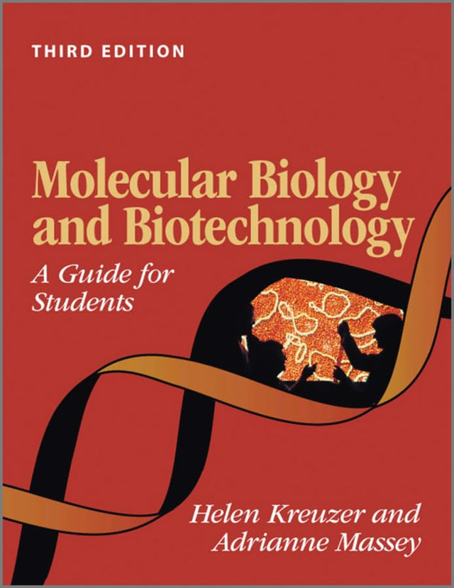 MOLECULAR BIOLOGY AND BIOTECHNOLOGY, 3/E-A GUIDE FOR STUDENTS - Retail Maharaj