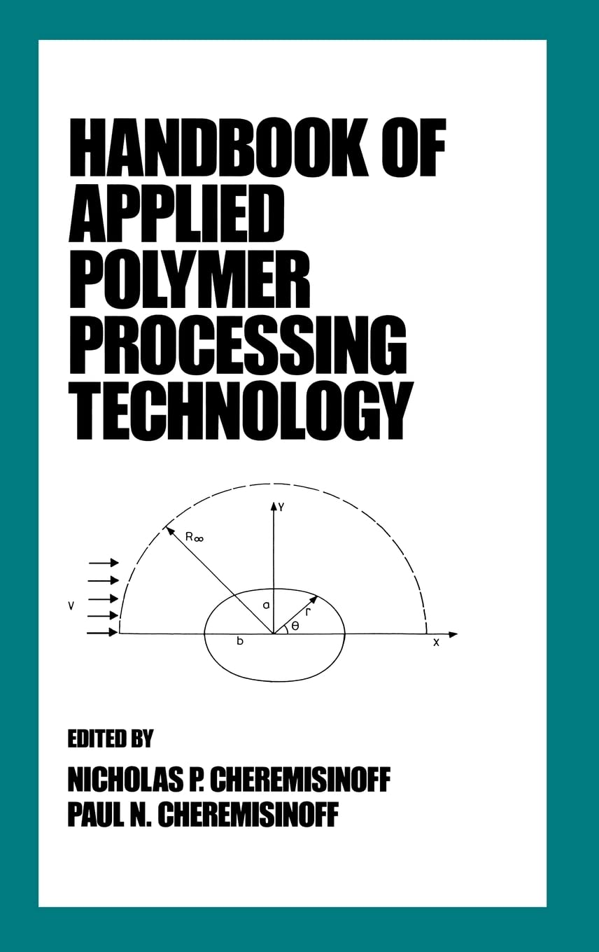 Handbook of Applied Polymer Processing Technology: 31 (Plastics Engineering)