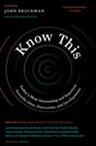 Know this: Today's Most Interesting and Important Scientific Ideas, Discoveries, and Developments (Edge Question Series) - Retail Maharaj
