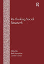 Re-Thinking Social Research: Anti-Discriminatory Approaches in Research Methodology - Retail Maharaj