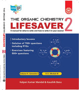 THE ORGANIC CHEMSITRY LIFE SAVER ( VOL-II) FOR SEMESTER -2 - Retail Maharaj