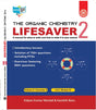 THE ORGANIC CHEMSITRY LIFE SAVER ( VOL-II) FOR SEMESTER -2 - Retail Maharaj
