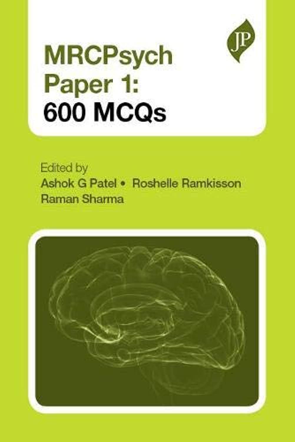 MRCPSYCH PAPER 1:600 MCQS