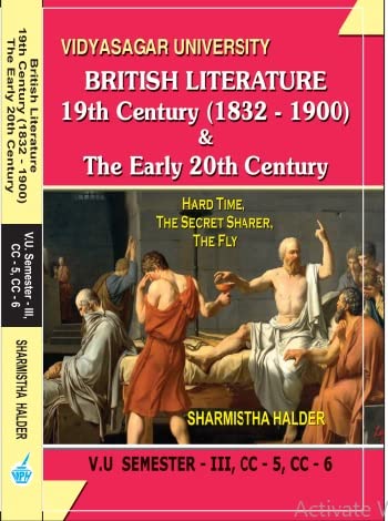 British Literature 19th Century(1832-1900) & The Early 20th Century V.U (Sem-III,CC-5,CC-6) - Retail Maharaj
