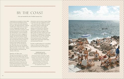 The Italian Way: Celebrate the Food, Culture, Art and Beauty of Italy
