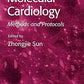 Molecular Cardiology: Methods and Protocols (Methods in Molecular Medicine): 112