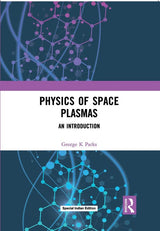 Physics Of Space Plasmas - Retail Maharaj