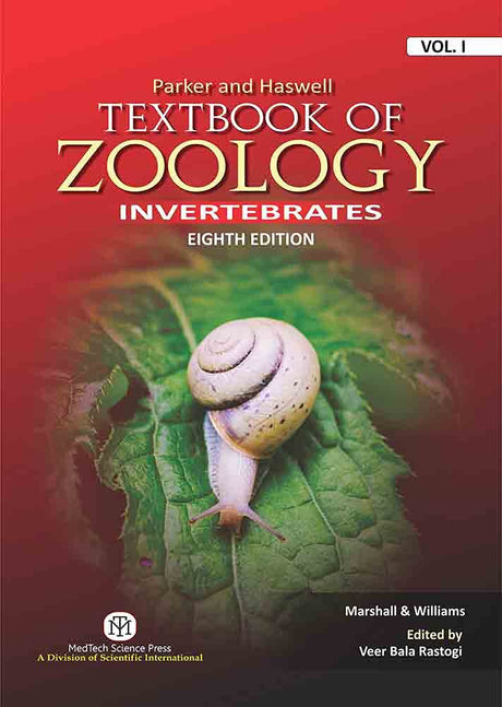 PARKER AND HASWELL TEXTBOOK OF ZOOLOGY VERTIBRATES & INVERTIBRATES VOL 1, 8TH EDITION - Retail Maharaj