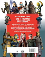 Star Wars The Clone Wars Character Encyclopedia: Join the battle!