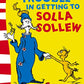 I Had Trouble in Getting to Solla Sollew: Yellow Back Book (Dr. Seuss - Yellow Back Book)