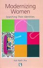 Modernizing Women: Searching Their Identities - Retail Maharaj