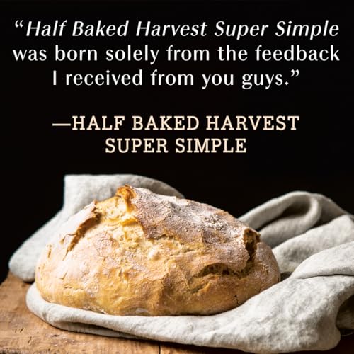 Half Baked Harvest Super Simple