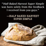 Half Baked Harvest Super Simple