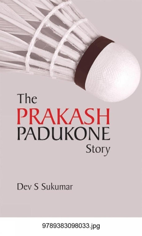 The Prakash Padukone Story - Retail Maharaj