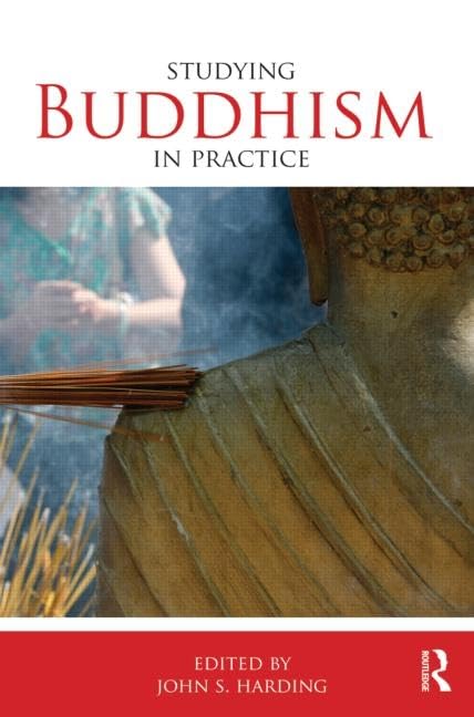Studying Buddhism in Practice (Studying Religions in Practice) - Retail Maharaj