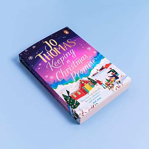 Keeping a Christmas Promise: Escape to Iceland with the most feel-good and uplifting Christmas romance of 2022